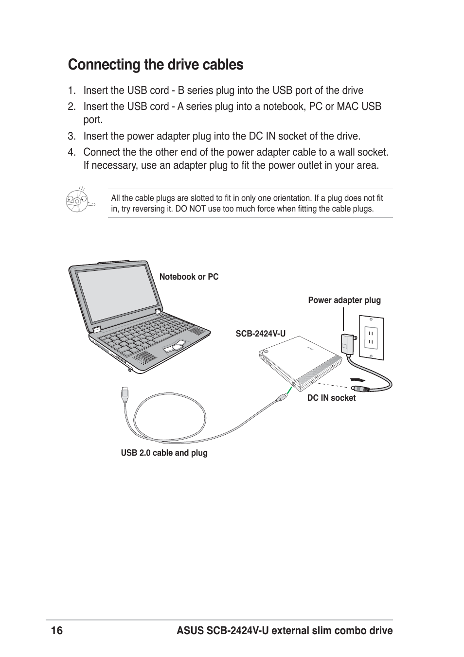 Connecting the drive cables | Asus SCB-2424V-U User Manual | Page 16 / 28