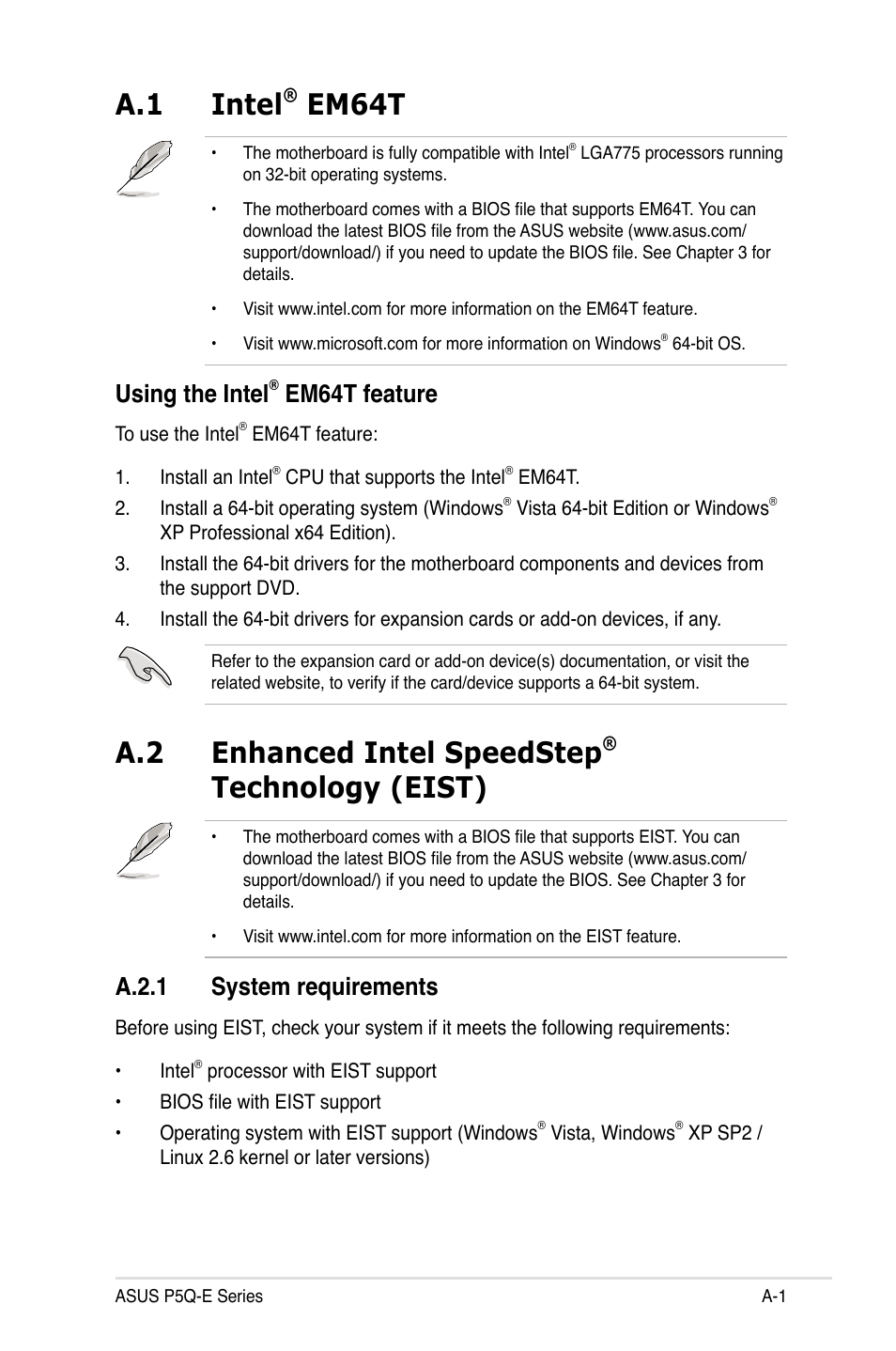 A.1 intel® em64t, Using the intel® em64t feature, A.2 enhanced intel speedstep® technology (eist) | A.2.1 system requirements, Intel, Using the intel, Enhanced intel speedstep, Technology (eist) ........................a-1, A.2.1, A.1 intel | Asus P5Q-E/WiFi-AP User Manual | Page 189 / 192