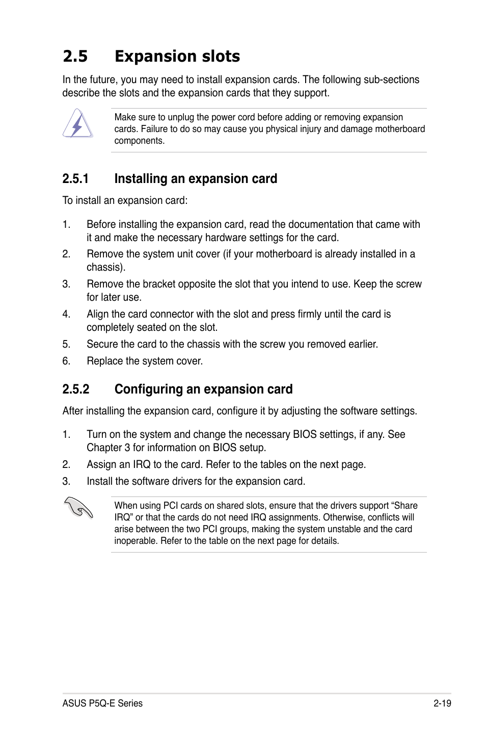 5 expansion slots, 1 installing an expansion card, 2 configuring an expansion card | Expansion slots -19 2.5.1, Installing an expansion card -19, Configuring an expansion card -19 | Asus P5Q-E/WiFi-AP User Manual | Page 45 / 192