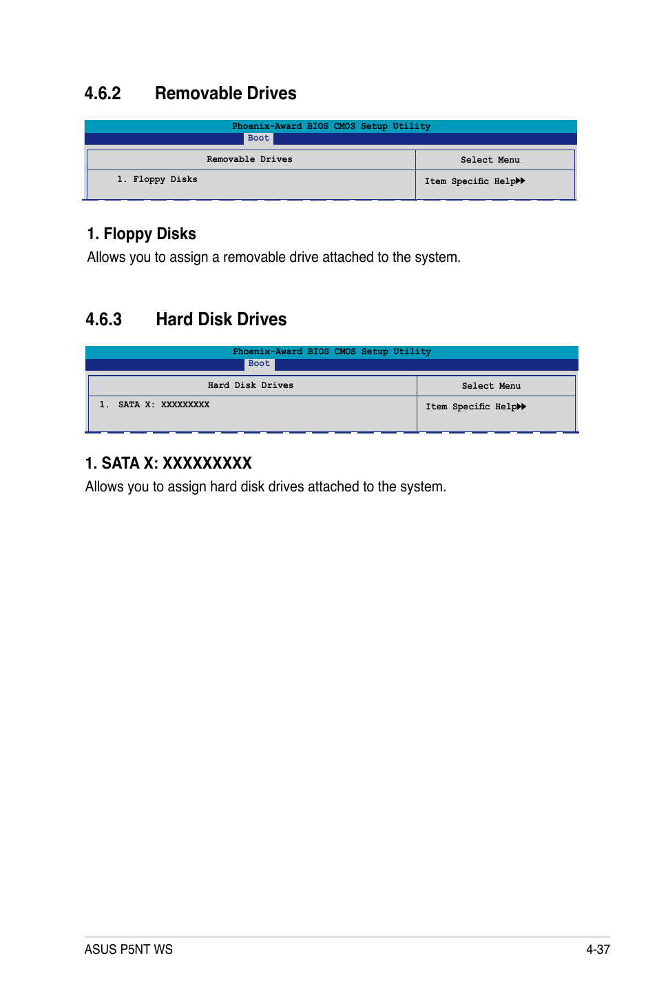 2 removable drives, 3 hard disk drives, Floppy disks | Asus P5NT WS User Manual | Page 101 / 160