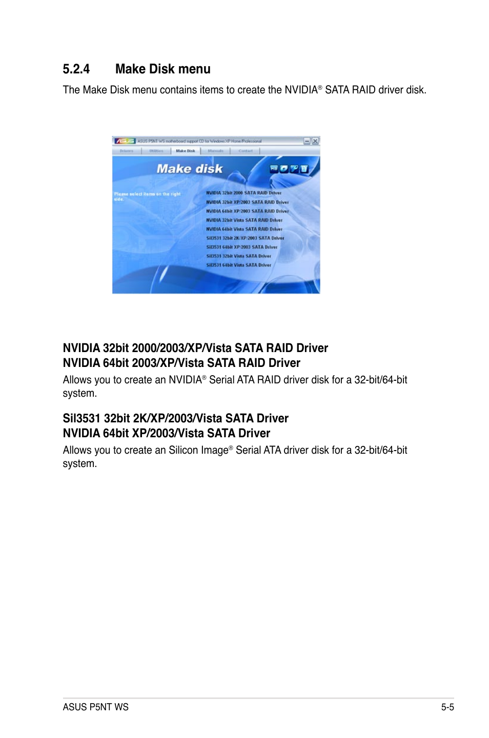 4 make disk menu | Asus P5NT WS User Manual | Page 117 / 160