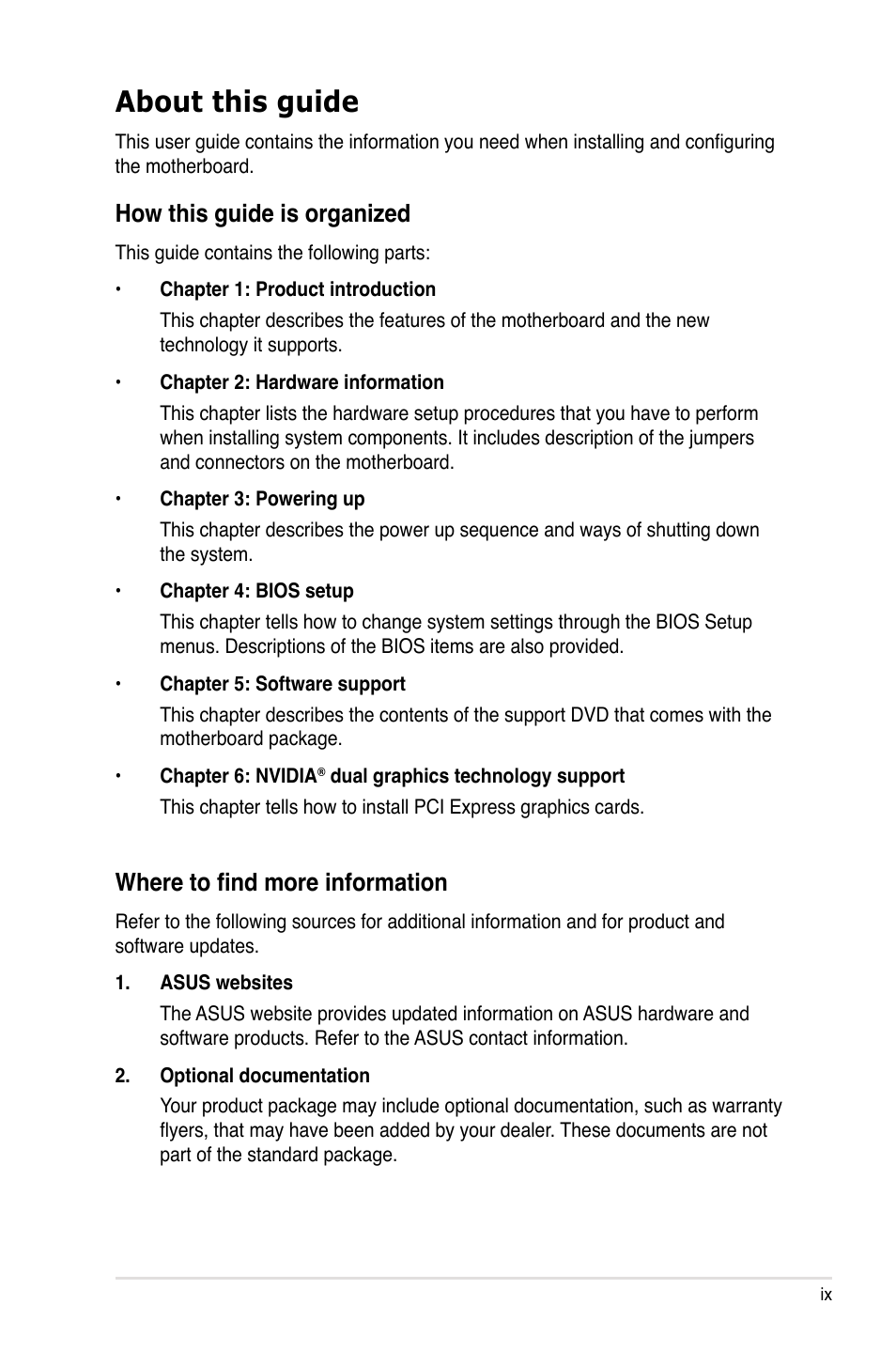 About this guide, How this guide is organized, Where to find more information | Asus P5NT WS User Manual | Page 9 / 160