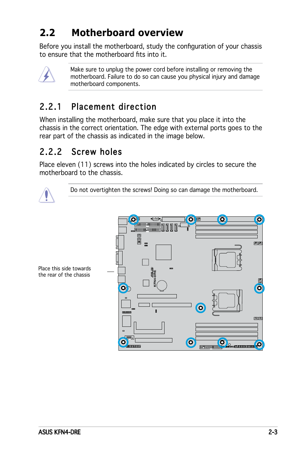 2 motherboard overview, 1 placement direction, 2 screw holes | Asus KFN4-DRE User Manual | Page 23 / 122