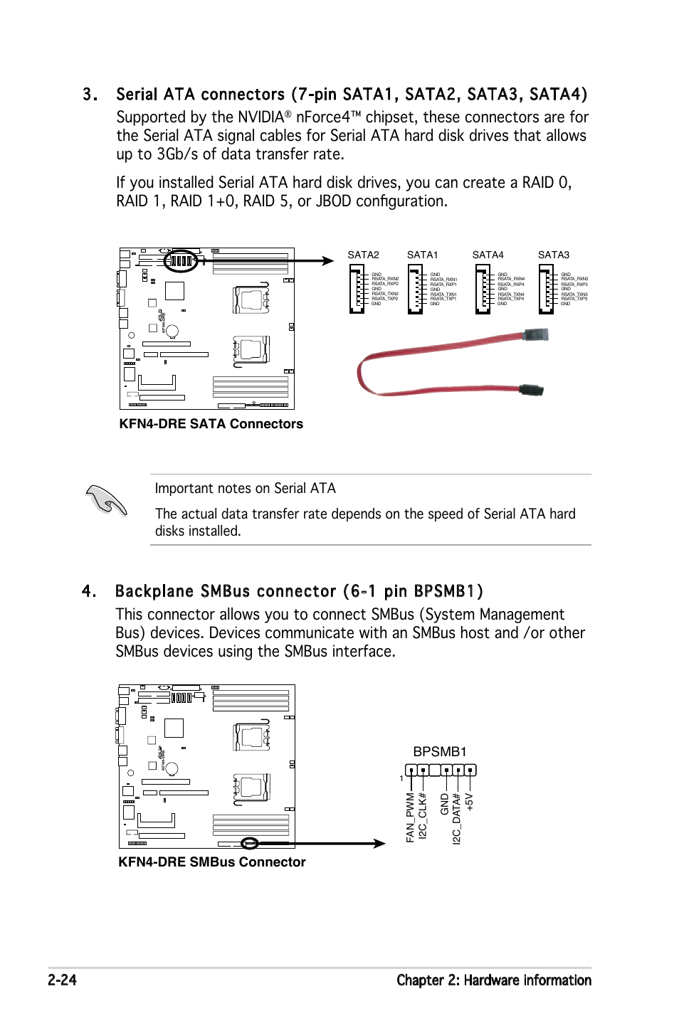 24 chapter 2: hardware information, Kfn4-dre sata connectors, Kfn4-dre smbus connector bpsmb1 | Asus KFN4-DRE User Manual | Page 44 / 122