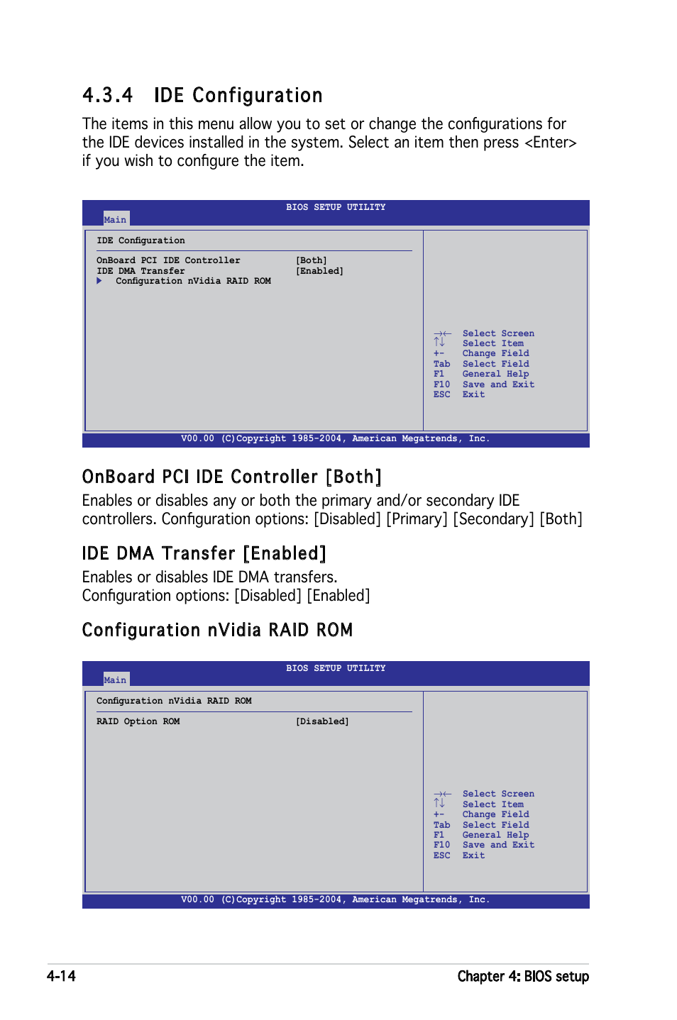 4 ide configuration, Onboard pci ide controller [both, Ide dma transfer [enabled | Configuration nvidia raid rom | Asus KFN4-DRE User Manual | Page 72 / 122
