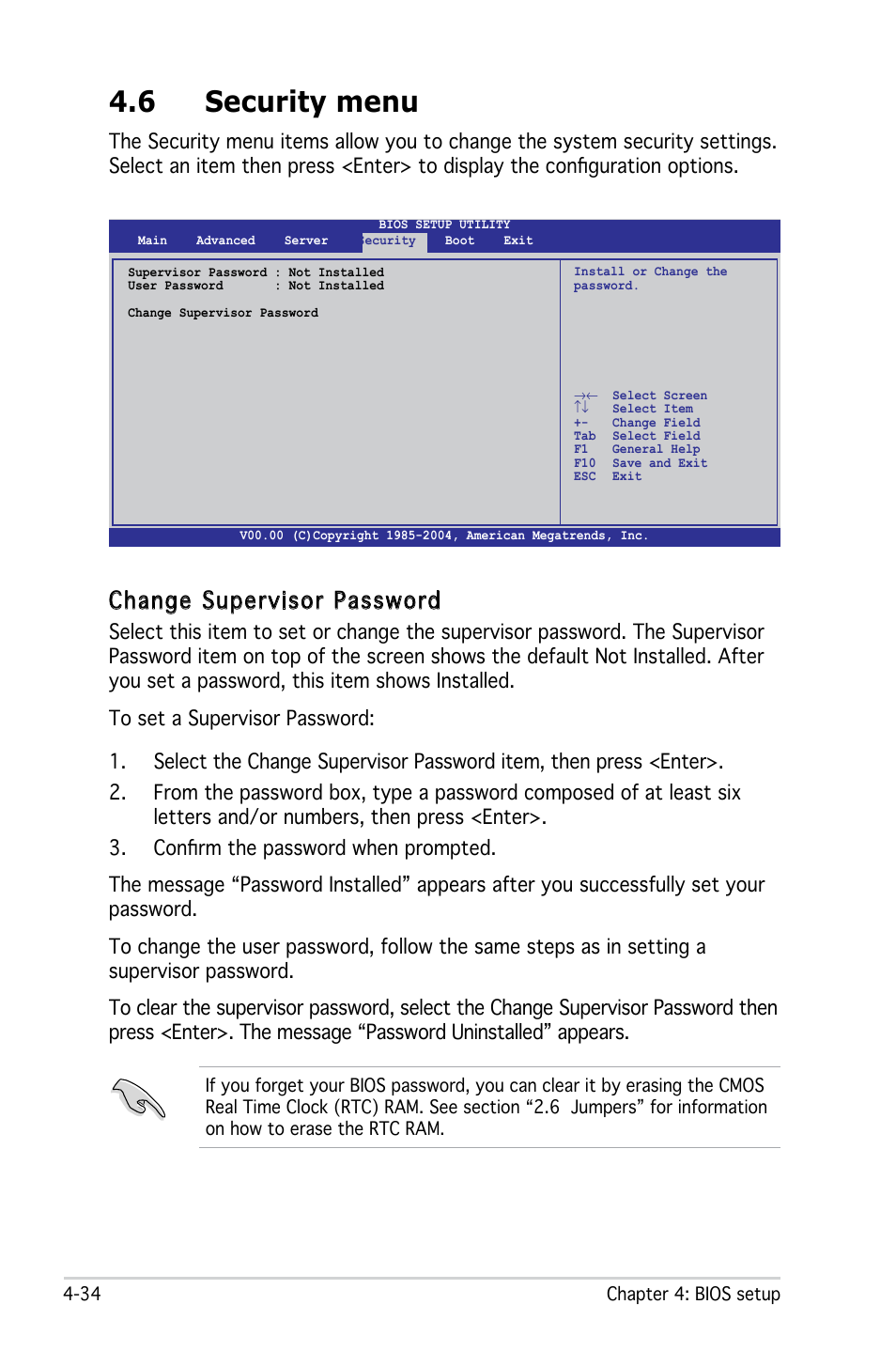 6 security menu, Change supervisor password | Asus KFN4-DRE User Manual | Page 92 / 122