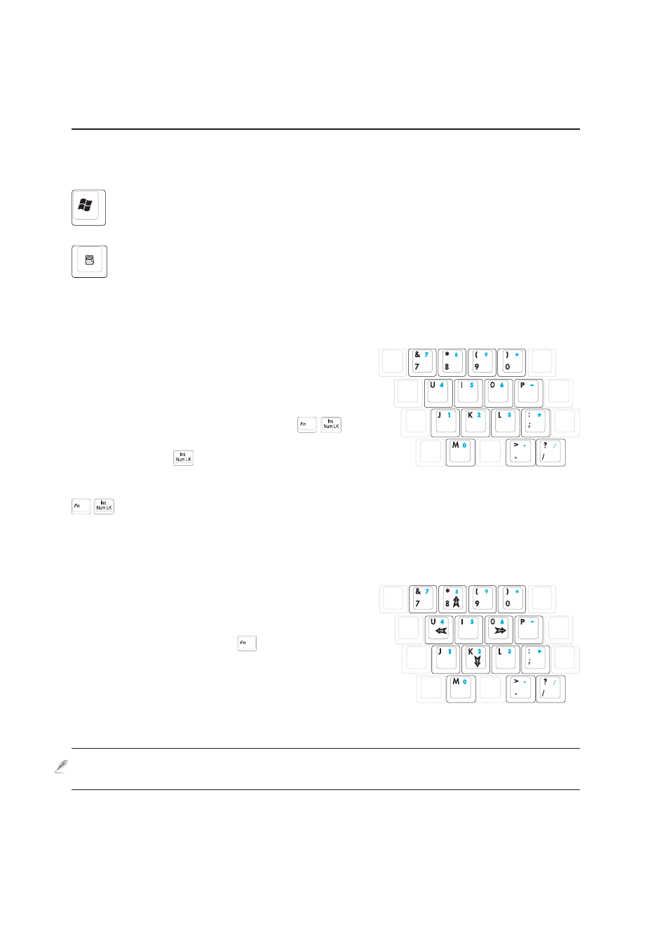 Keyboard as a numeric keypad, Microsoft windows™ keys, Keyboard as cursors | Asus W6A User Manual | Page 30 / 70