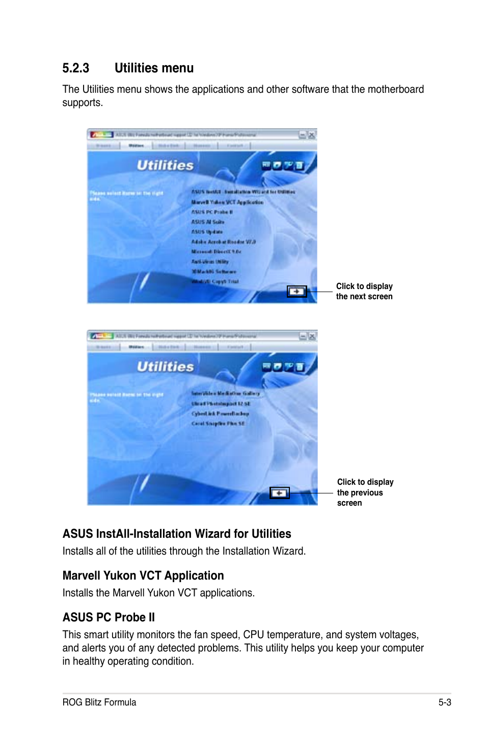 3 utilities menu, Asus install-installation wizard for utilities, Marvell yukon vct application | Asus pc probe ii | Asus Blitz Formula (Special Edition) User Manual | Page 121 / 166