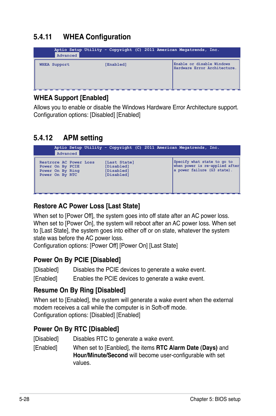 11 whea configuration, 12 apm setting, 11 whea configuration -28 5.4.12 apm setting -28 | Whea support [enabled, Restore ac power loss [last state, Power on by pcie [disabled, Resume on by ring [disabled, Power on by rtc [disabled | Asus RS726Q-E7/RS12 User Manual | Page 100 / 202