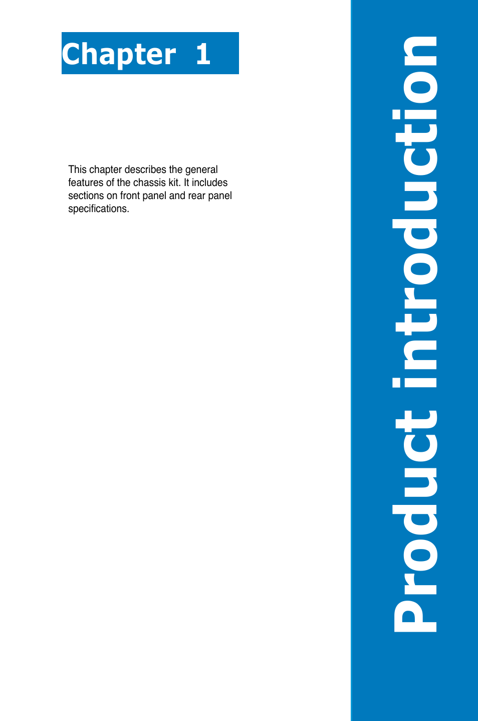 Chapter 1: product introduction, Chapter 1, Product introduction | Asus RS726Q-E7/RS12 User Manual | Page 11 / 202