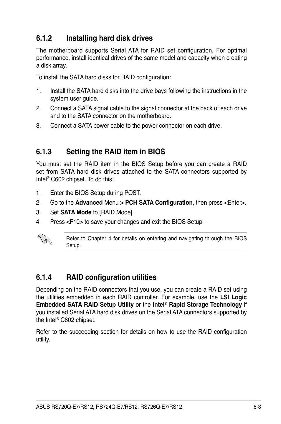 2 installing hard disk drives, 3 setting the raid item in bios, 4 raid configuration utilities | Installing hard disk drives -3, Setting the raid item in bios -3, Raid configuration utilities -3 | Asus RS726Q-E7/RS12 User Manual | Page 121 / 202