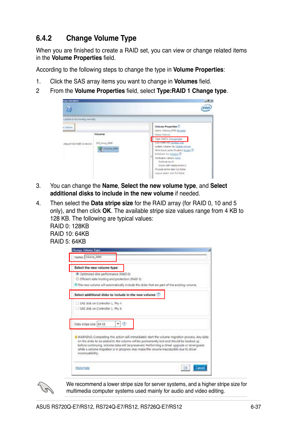 2 change volume type, Change volume type -37 | Asus RS726Q-E7/RS12 User Manual | Page 155 / 202