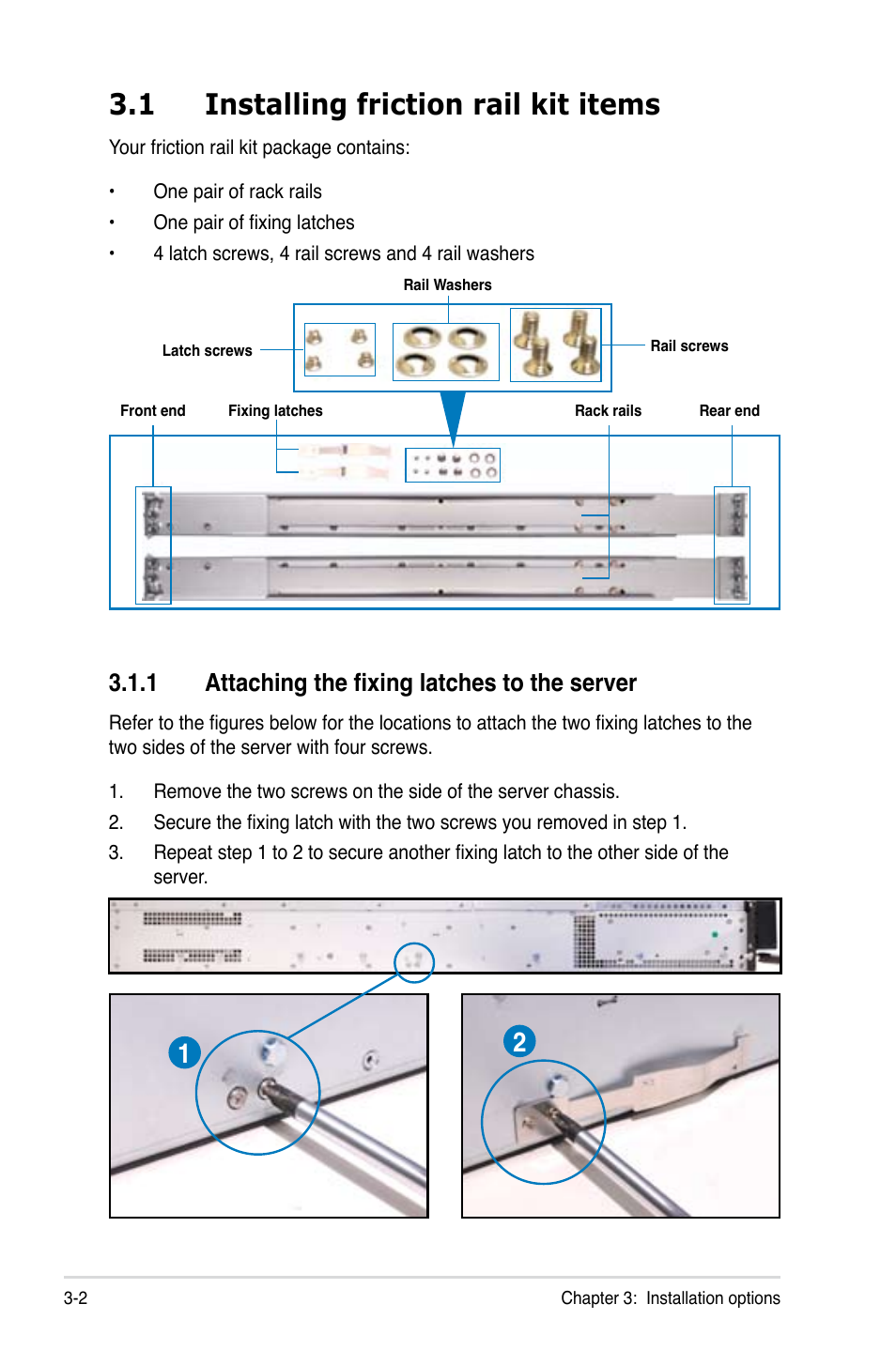 1 installing friction rail kit items, 1 attaching the fixing latches to the server, Installing friction rail kit items -2 3.1.1 | Attaching the fixing latches to the server -2 | Asus RS726Q-E7/RS12 User Manual | Page 48 / 202