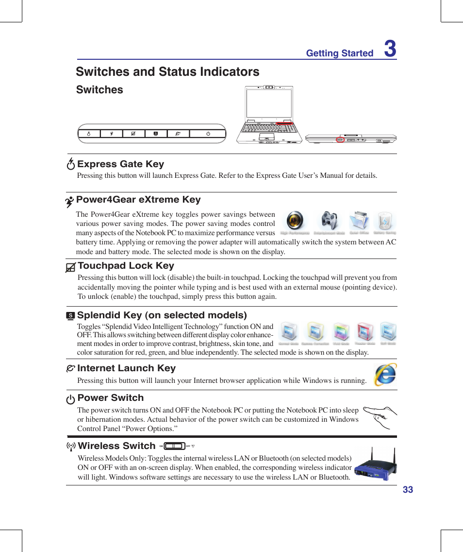 Switches and status indicators, Switches | Asus X56VR User Manual | Page 33 / 89