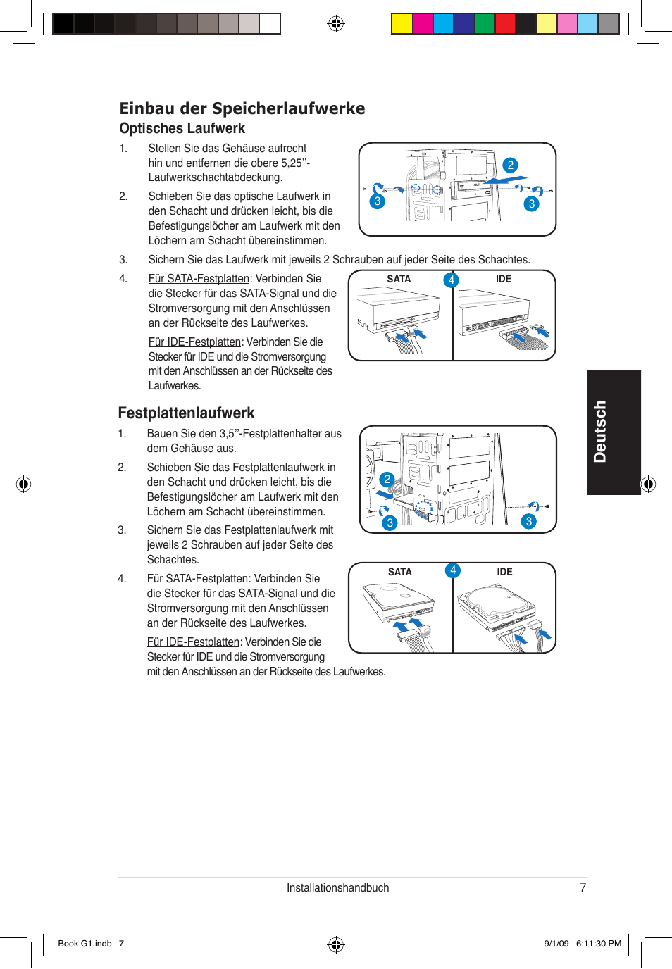 Deutsch einbau der speicherlaufwerke, Festplattenlaufwerk, Optisches laufwerk | Asus G1-P5G43 User Manual | Page 23 / 80