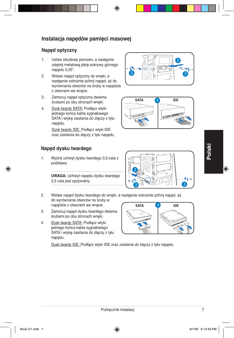 Polski, Instalacja napędów pamięci masowej, Napęd dysku twardego | Napęd optyczny | Asus G1-P5G43 User Manual | Page 71 / 80