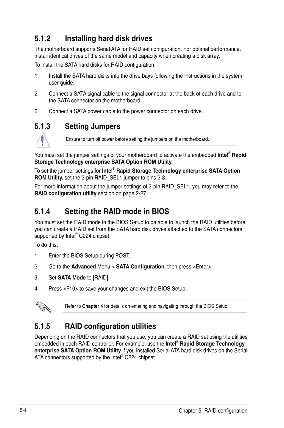 2 installing hard disk drives, 3 setting jumpers, 4 setting the raid mode in bios | 5 raid configuration utilities, Installing hard disk drives -4, Setting jumpers -4, Setting the raid mode in bios -4, Raid configuration utilities -4 | Asus P9D-E/4L User Manual | Page 109 / 159