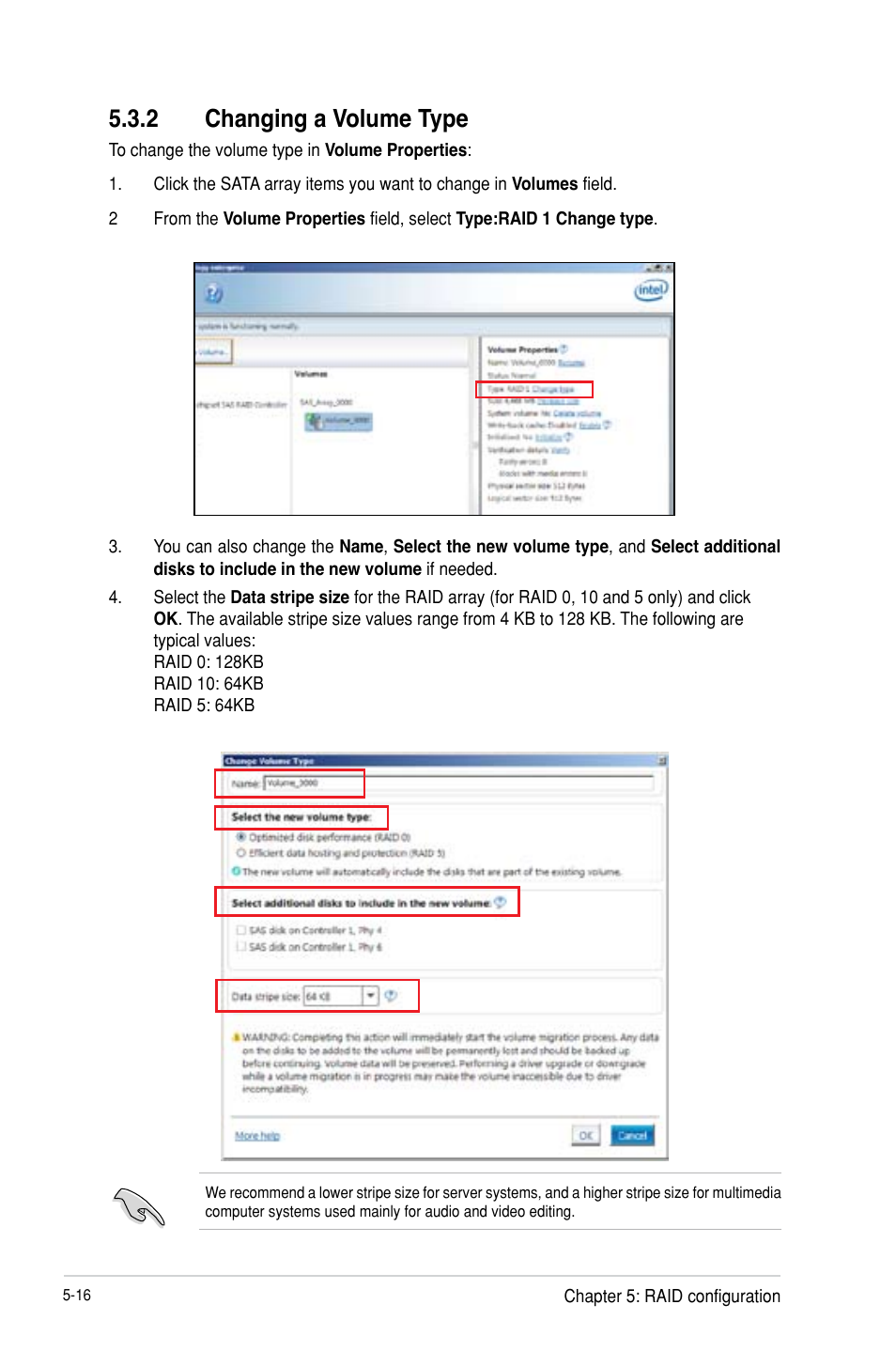 2 changing a volume type, Changing a volume type -16 | Asus P9D-E/4L User Manual | Page 121 / 159