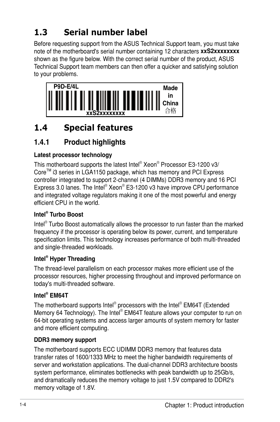 3 serial number label, 4 special features, 1 product highlights | Serial number label -4, Special features -4 1.4.1, Product highlights -4 | Asus P9D-E/4L User Manual | Page 18 / 159