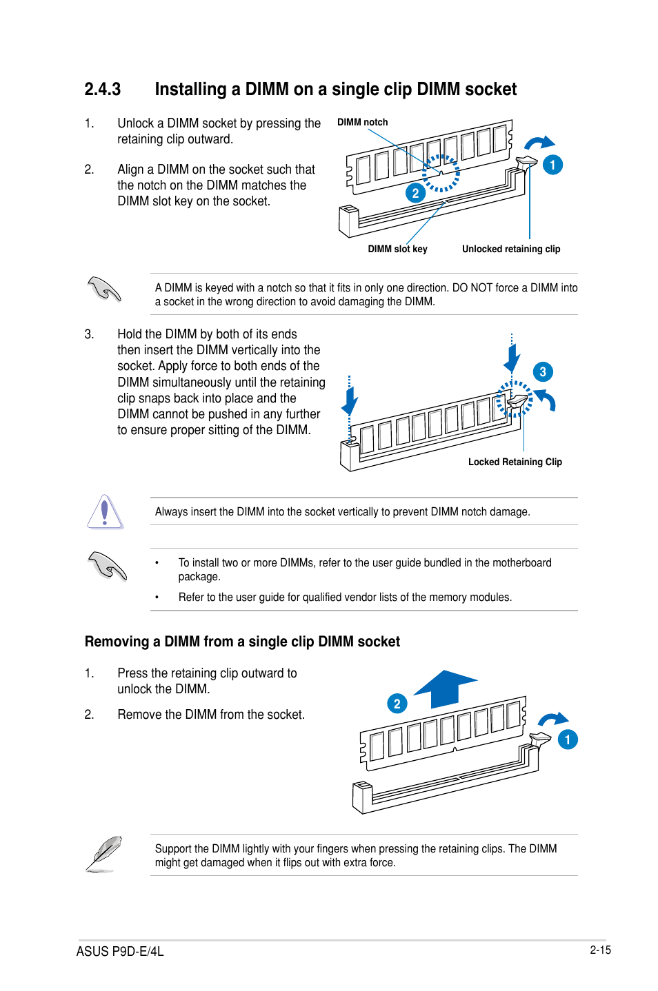 3 installing a dimm on a single clip dimm socket, Installing a dimm on a single clip dimm socket -15 | Asus P9D-E/4L User Manual | Page 35 / 159