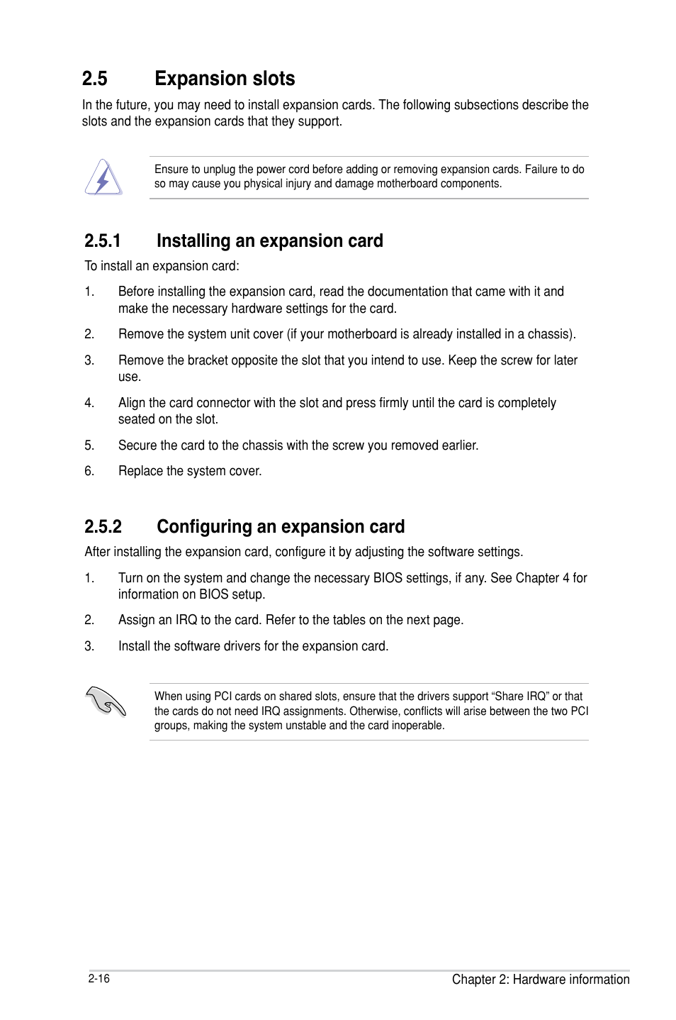 5 expansion slots, 1 installing an expansion card, 2 configuring an expansion card | Expansion slots -16 2.5.1, Installing an expansion card -16, Configuring an expansion card -16, Expansion slots -16 | Asus P9D-E/4L User Manual | Page 36 / 159