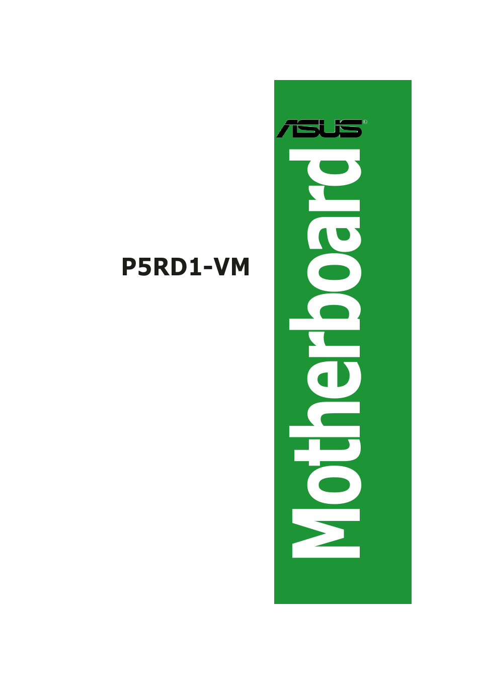 Asus P5RD1-VM User Manual | 94 pages