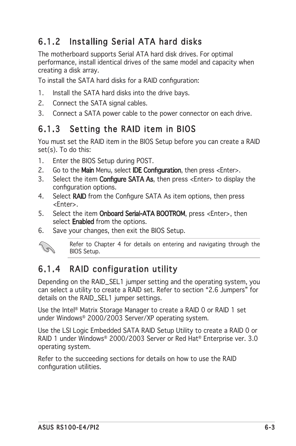 2 installing serial ata hard disks, 3 setting the raid item in bios, 4 raid configuration utility | Asus RS100-E4/PI2 User Manual | Page 101 / 156