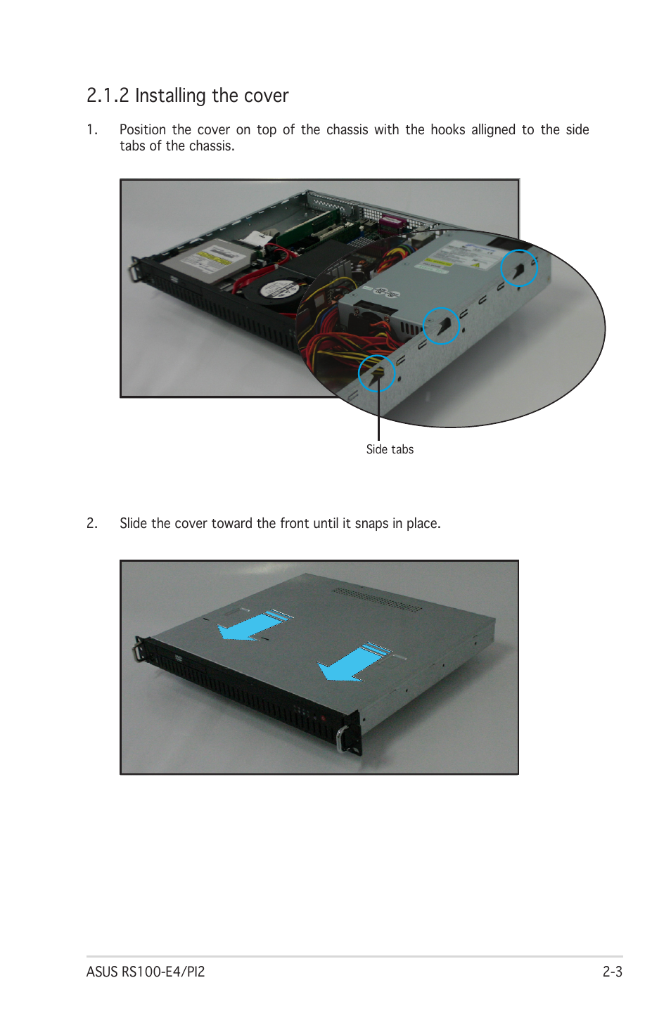 2 installing the cover | Asus RS100-E4/PI2 User Manual | Page 19 / 156