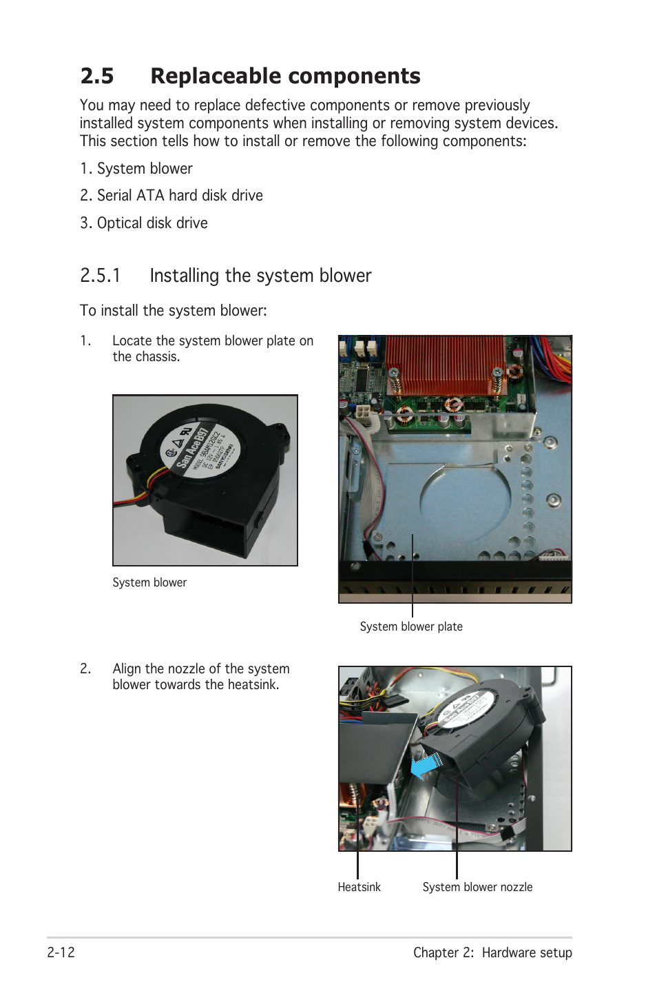 5 replaceable components, 1 installing the system blower | Asus RS100-E4/PI2 User Manual | Page 28 / 156