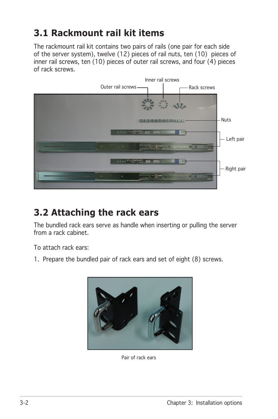 1 rackmount rail kit items, 2 attaching the rack ears | Asus RS100-E4/PI2 User Manual | Page 36 / 156