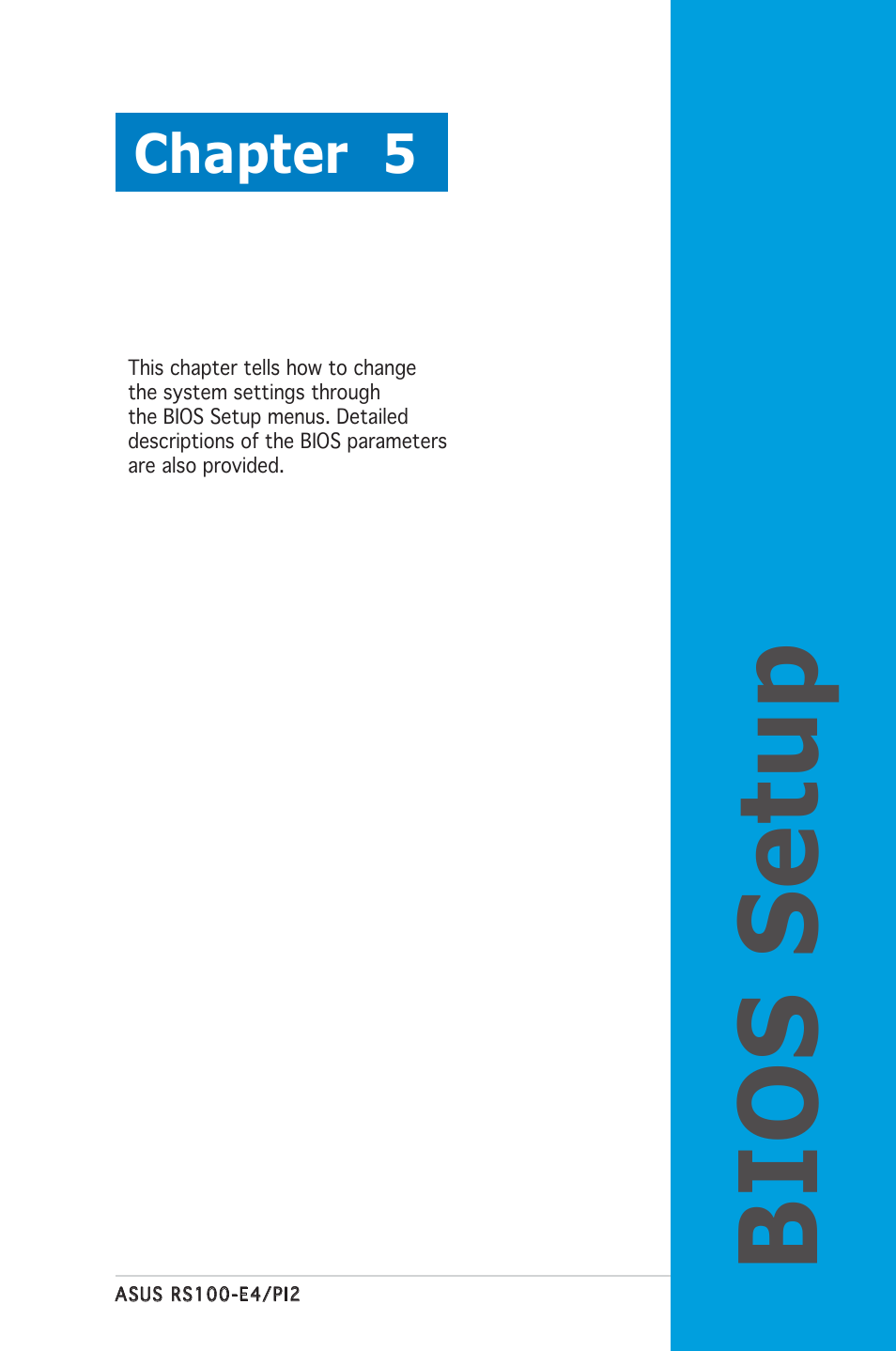 Bios setup, Chapter 5 | Asus RS100-E4/PI2 User Manual | Page 61 / 156