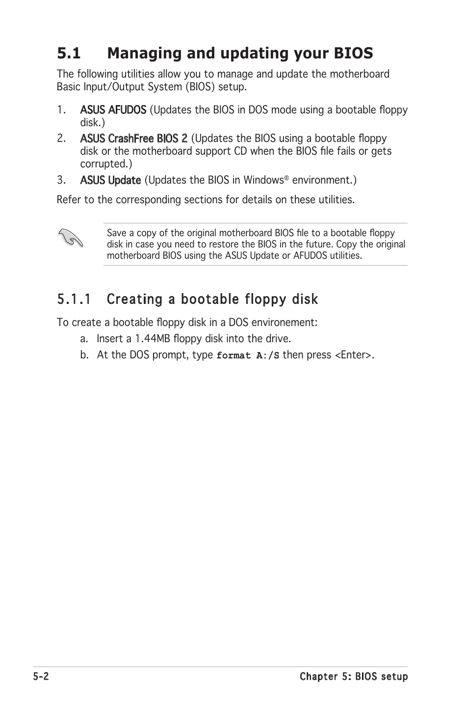 1 managing and updating your bios, 1 creating a bootable floppy disk | Asus RS100-E4/PI2 User Manual | Page 62 / 156
