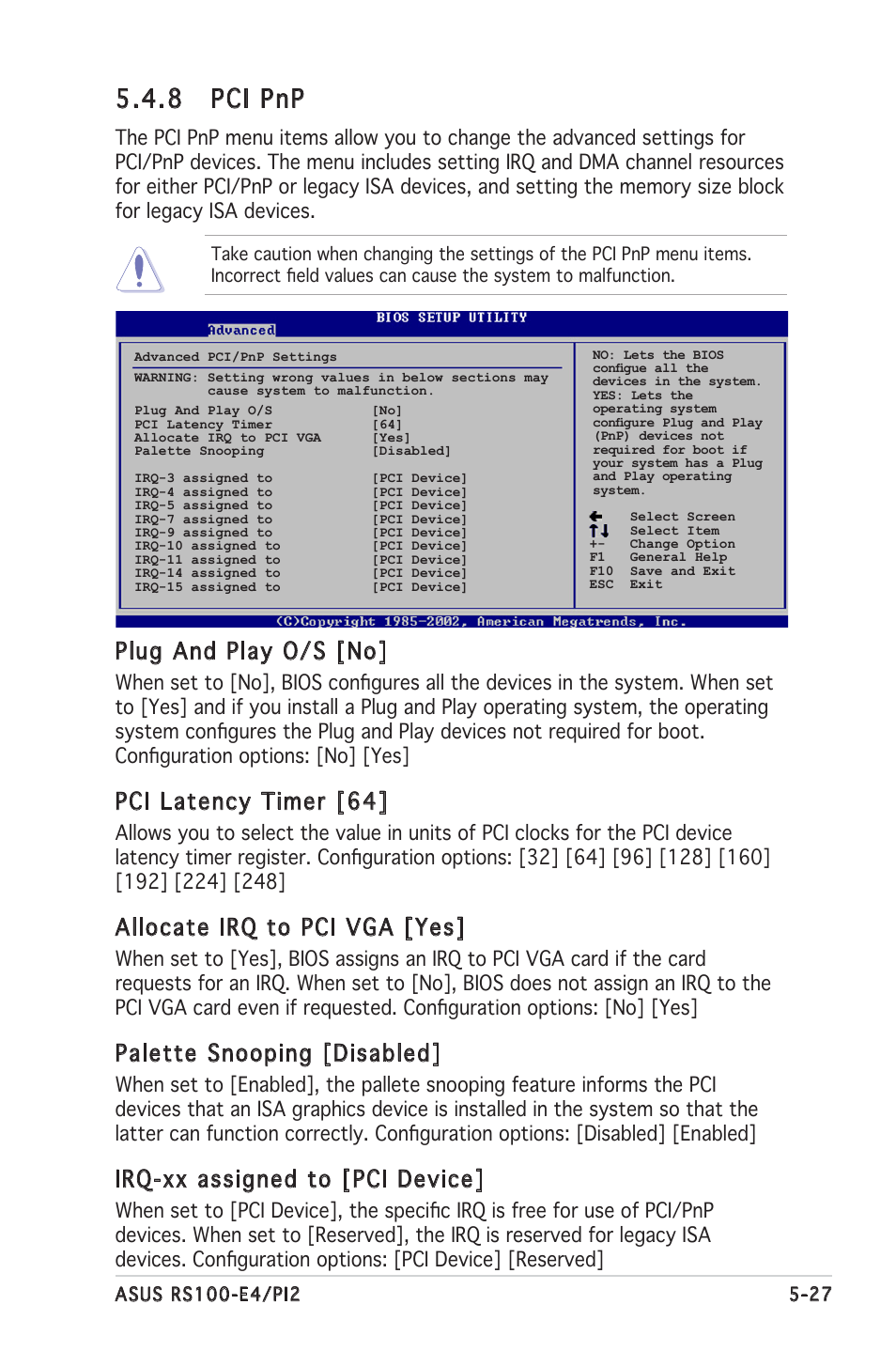 8 pci pnp, Plug and play o/s [no, Pci latency timer [64 | Allocate irq to pci vga [yes, Palette snooping [disabled, Irq-xx assigned to [pci device | Asus RS100-E4/PI2 User Manual | Page 87 / 156