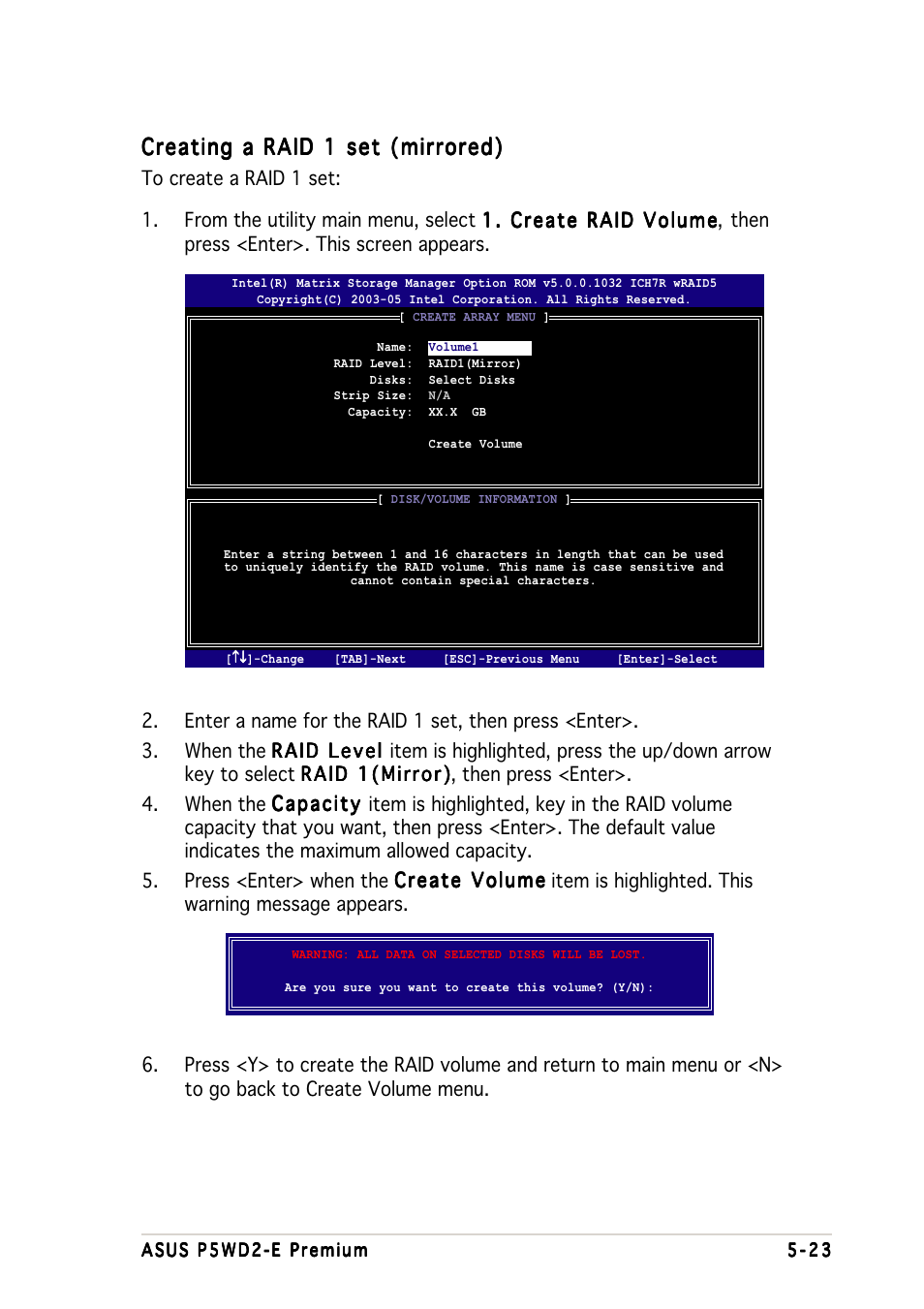 Creating a raid 1 set (mirrored) | Asus P5WD2-E Premium User Manual | Page 145 / 174