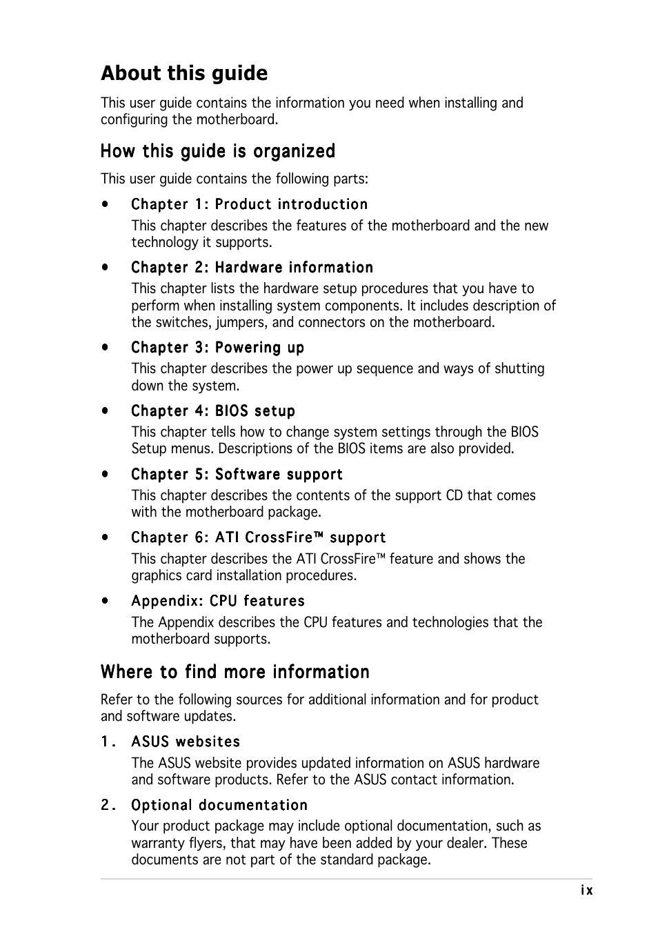 About this guide, How this guide is organized, Where to find more information | Asus P5WD2-E Premium User Manual | Page 9 / 174