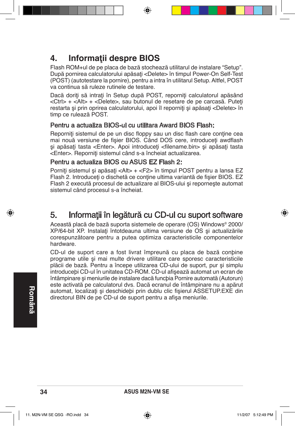 Informaţii despre bios, Informaţii în legătură cu cd-ul cu suport software, Română | Asus M2N-VM SE User Manual | Page 34 / 38