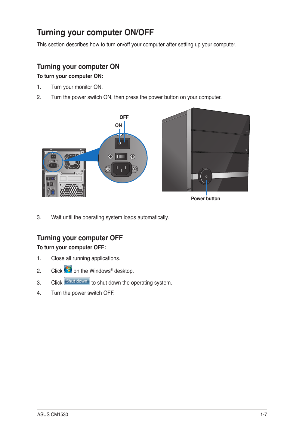 Turning your computer on/off, Turning your computer on, Turning your computer off | Asus CM1530 User Manual | Page 16 / 67