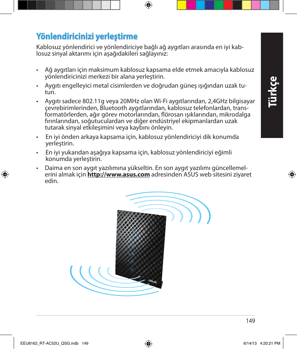 Tür kç e, Yönlendiricinizi yerleştirme | Asus RT-AC52U User Manual | Page 146 / 220