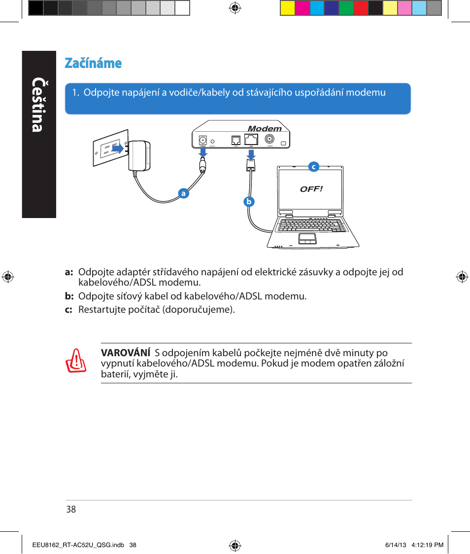 Čeština, Začínáme | Asus RT-AC52U User Manual | Page 35 / 220