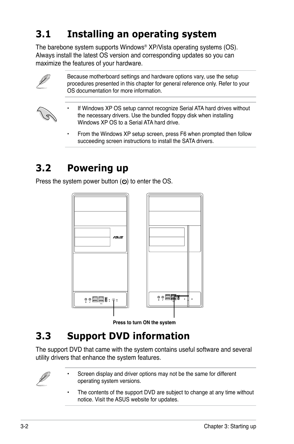 1 installing an operating system, 3 support dvd information, 2 powering up | Asus V3-P5P43 User Manual | Page 48 / 114