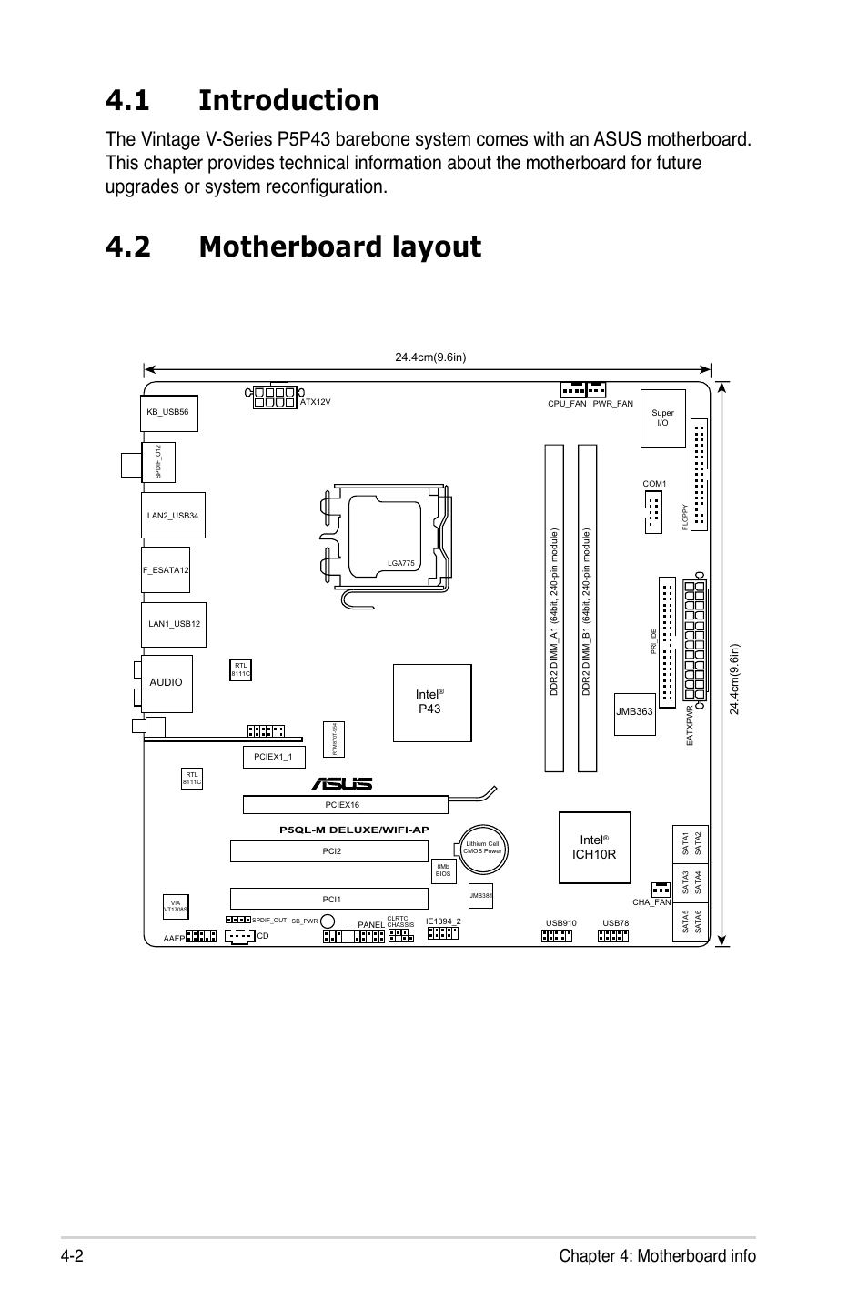 1 introduction, 2 motherboard layout, 2 chapter 4: motherboard info | Asus V3-P5P43 User Manual | Page 66 / 114