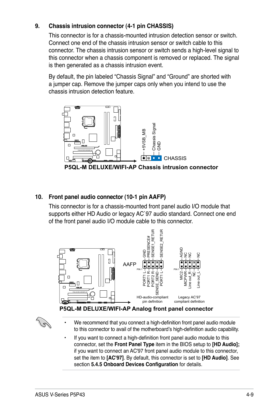 P5ql-m deluxe/wifi-ap chassis intrusion connector, P5ql-m deluxe/wifi-ap analog front panel connector, 9 asus v-series p5p43 | Asus V3-P5P43 User Manual | Page 73 / 114