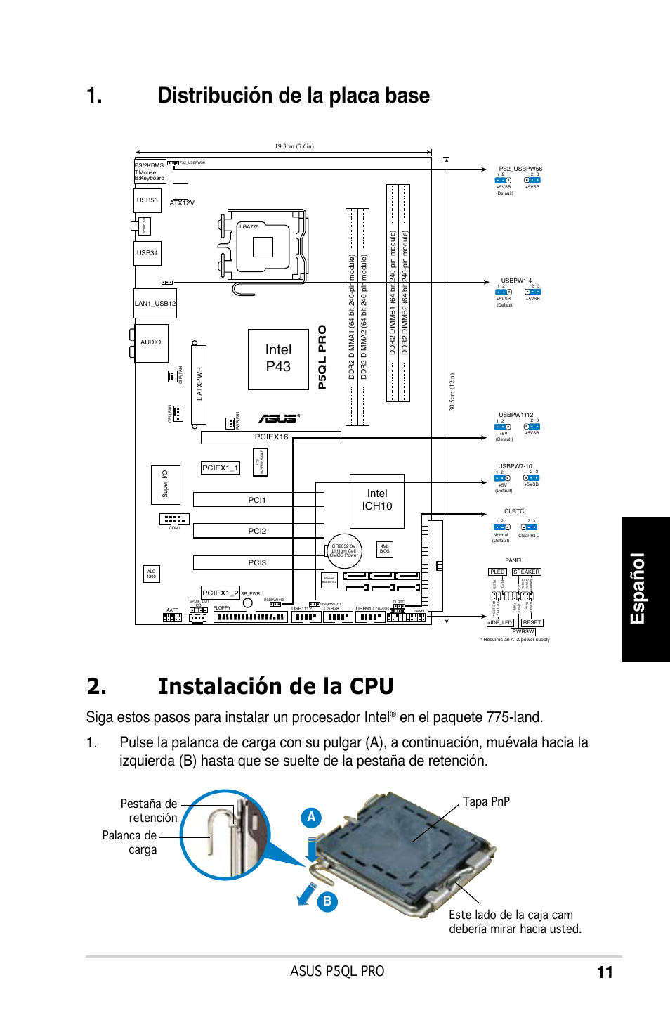 Distribución de la placa base, Instalación de la cpu, Español | Siga estos pasos para instalar un procesador intel, Intel p43, Asus p5ql pro, Ab b, Intel ich10, P5ql pro | Asus P5QL PRO User Manual | Page 11 / 38