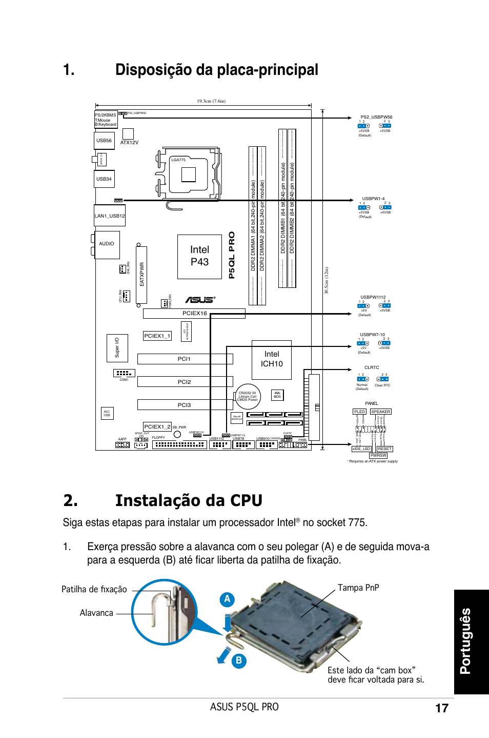 Disposição da placa-principal, Instalação da cpu, Português | Intel p43, Asus p5ql pro, Intel ich10, P5ql pro | Asus P5QL PRO User Manual | Page 17 / 38