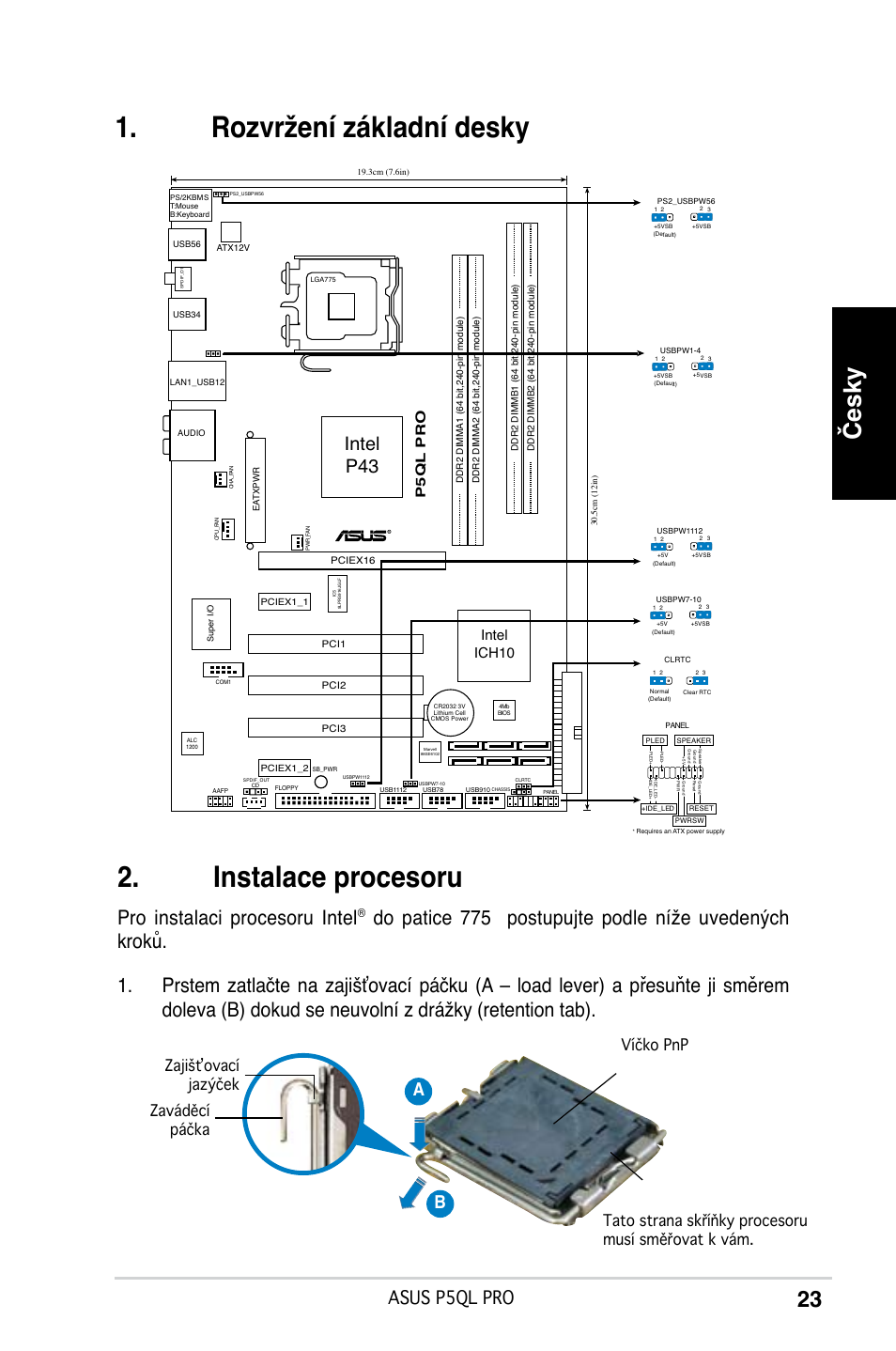 Rozvržení základní desky, Instalace procesoru, Česky | Pro instalaci procesoru intel, Intel p43, Asus p5ql pro, Ab b, Intel ich10, P5ql pro | Asus P5QL PRO User Manual | Page 23 / 38