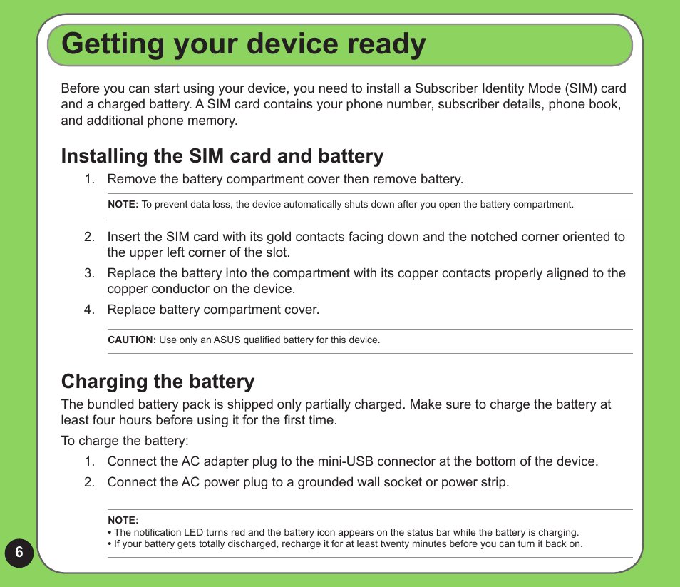 Getting your device ready, Installing the sim card and battery, Charging the battery | Asus P526 User Manual | Page 6 / 24
