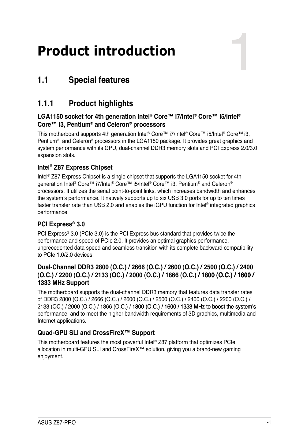 Chapter 1: product introduction, 1 special features, 1 product highlights | Chapter 1, Product introduction, Special features -1 1.1.1, Product highlights -1 | Asus Z87-PRO User Manual | Page 17 / 168