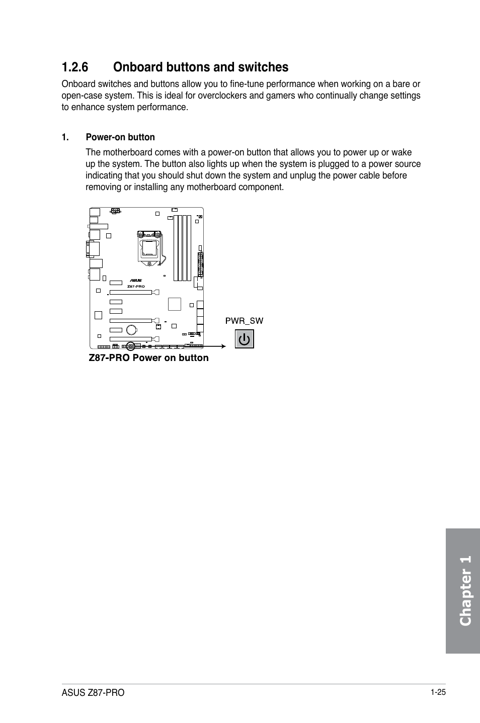6 onboard buttons and switches, Onboard buttons and switches -25, Chapter 1 | Asus Z87-PRO User Manual | Page 41 / 168