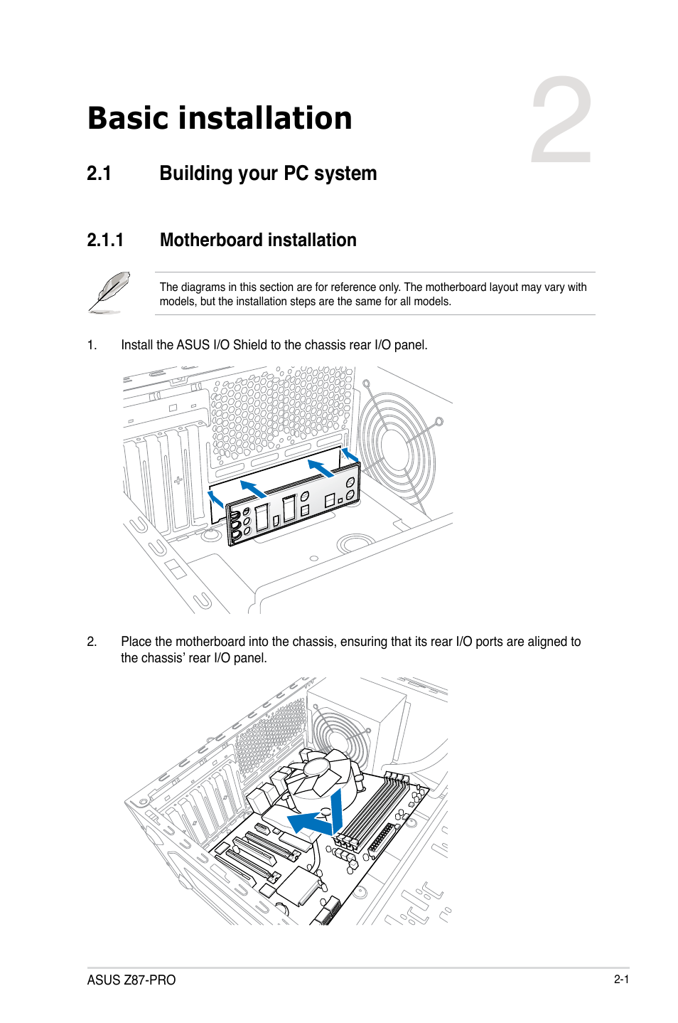 Chapter 2: basic installation, 1 building your pc system, 1 motherboard installation | Chapter 2, Basic installation, Building your pc system -1 2.1.1, Motherboard installation -1 | Asus Z87-PRO User Manual | Page 63 / 168