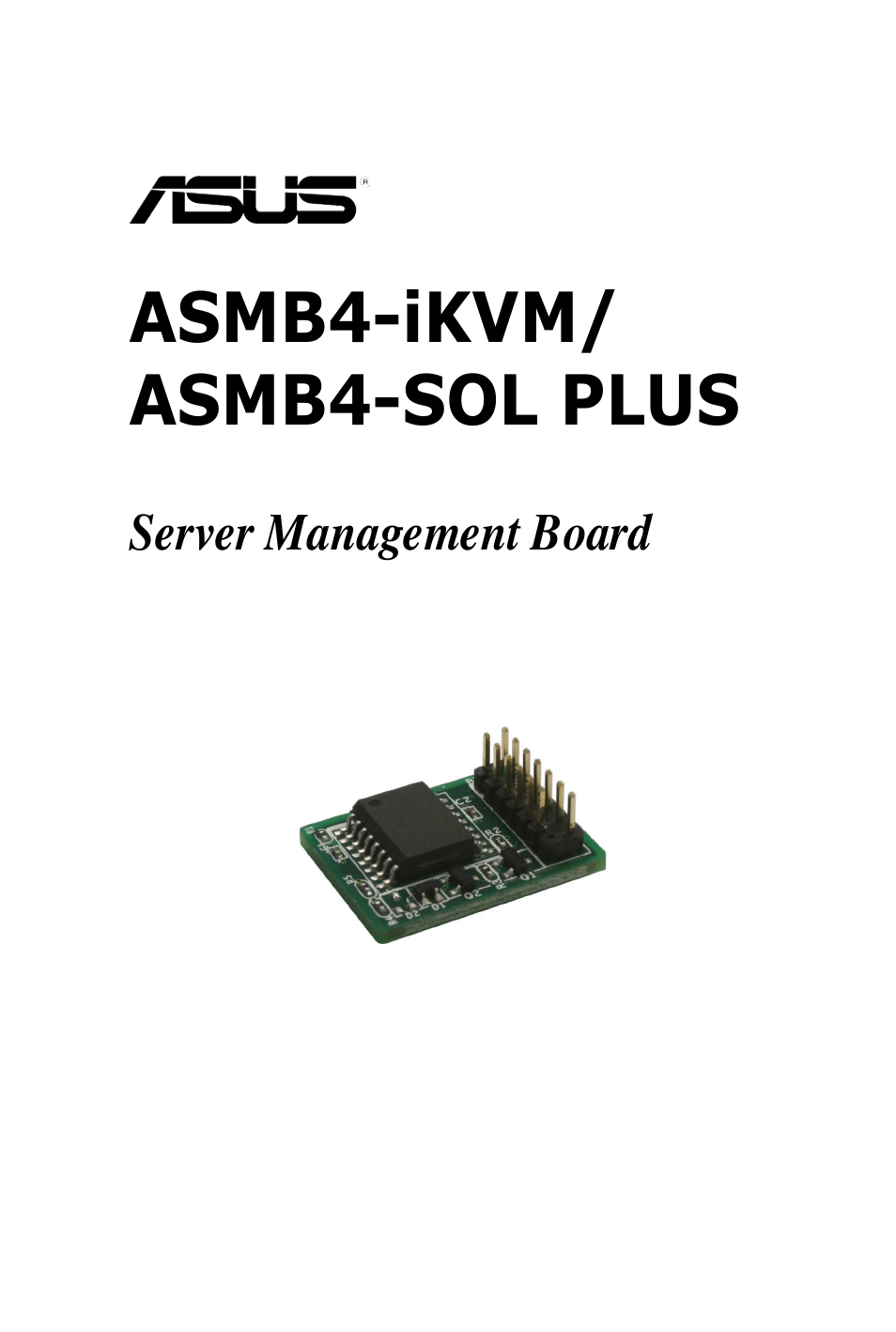 Asus ASMB4-iKVM User Manual | 84 pages